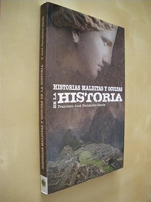 Imagen del vendedor de HISTORIAS MALDITAS Y OCULTAS DE LA HISTORIA a la venta por LIBRERIA TORMOS