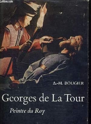 Immagine del venditore per GEORGES DE LA TOUR - PEINTRE DU ROY venduto da Le-Livre