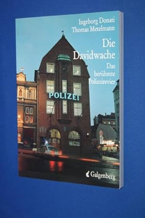 Die Davidwache : das berühmte Polizeirevier