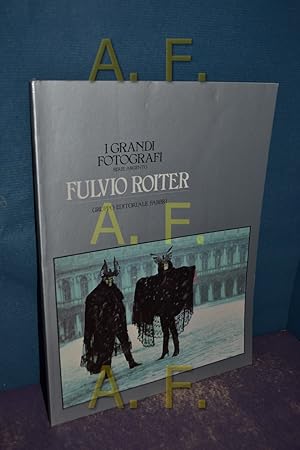 Bild des Verkufers fr I Grandi Fotografi Serie Argento / Fulvio Roiter / Gruppo Editoriale Fabbri zum Verkauf von Antiquarische Fundgrube e.U.