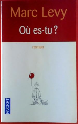 Seller image for Qu es-tu? Roman. for sale by biblion2