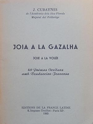 Joia a la gazalha (Joie à la volée)