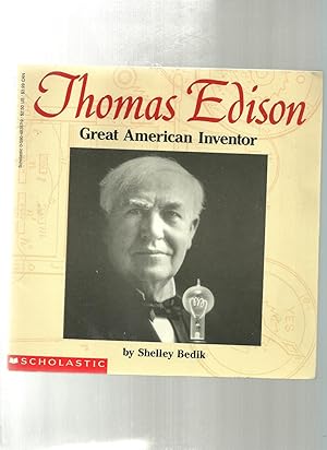 Image du vendeur pour Thomas Edison: Great American Inventor mis en vente par ODDS & ENDS BOOKS