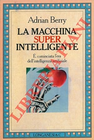 La macchina superintelligente.