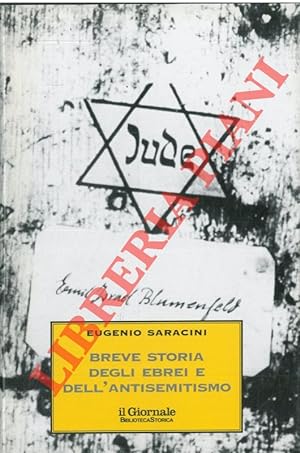 Breve storia degli Ebrei e dell'antisemitismo.