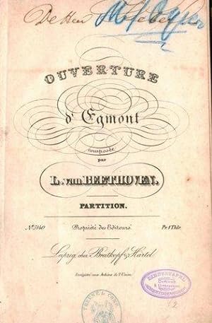 [Op. 84] Ouverture d`Egmont composée par L. v. Beethoven