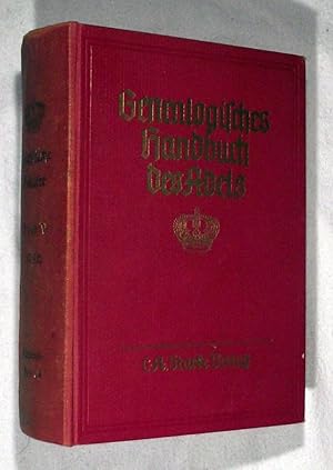 Imagen del vendedor de Genealogisches Handbuch des Adels Band 19 der Gesamtreihe GENEALOGISHES HANDBUCH DER FURSTLICHEN HAUSER Band V a la venta por Portman Rare Books