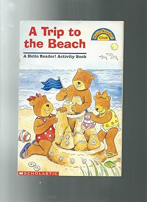 A TRIP TO THE BEACH a hello reader activity book