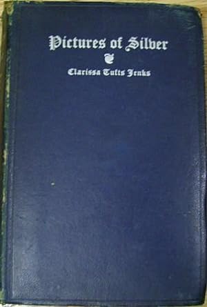 Seller image for Pictures of Silver for sale by Wordbank Books