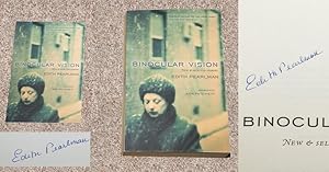 Seller image for BINOCULAR VISION: NEW & SELECTED STORIES - Rare Fine Copy of The First Edition/First Printing: Signed by Edith Pearlman - SIGNED ON THE TITLE PAGE for sale by ModernRare