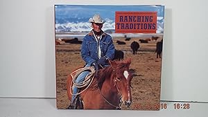 Seller image for Ranching Traditions: Legacy of the American West for sale by Gene The Book Peddler