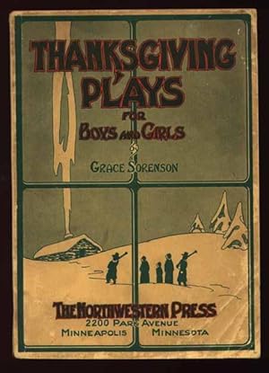 Image du vendeur pour Thanksgiving Plays for Boys and Girls mis en vente par Rivelli's Books