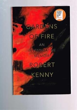 Seller image for Gardens of Fire: An Investigative Memoir for sale by Berry Books
