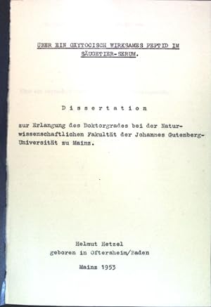 Seller image for ber ein oxytocisch wirkendes Peptin aus Serumprotein; Vorlage zur Dissertation von Helmut Hetzel; for sale by books4less (Versandantiquariat Petra Gros GmbH & Co. KG)