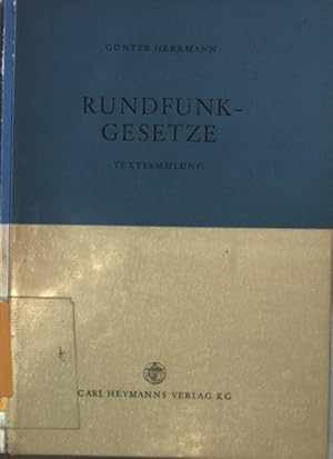 Bild des Verkufers fr Rundfunkgesetze: Textsammlung. zum Verkauf von books4less (Versandantiquariat Petra Gros GmbH & Co. KG)