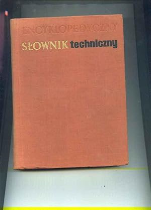 Encyklopedyczny Slownik techniczny