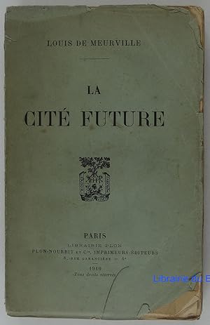 La cité future