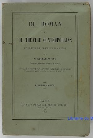 Imagen del vendedor de Du roman et du thtre contemporain et de leur influence sur les moeurs a la venta por Librairie du Bassin