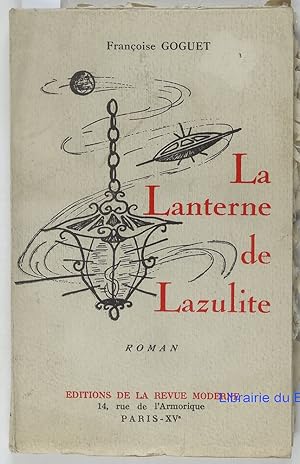 Immagine del venditore per La lanterne de Lazulite venduto da Librairie du Bassin