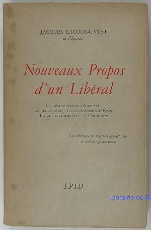 Imagen del vendedor de Nouveaux propos d'un libral a la venta por Librairie du Bassin