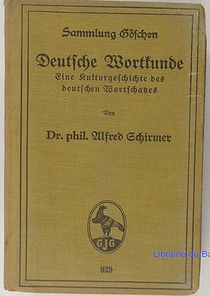 Deutsche Wortkunde. Eine Kulturgeschichte des deutschen Wortschatzes