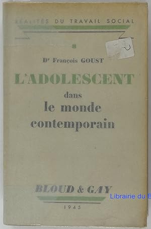 Seller image for L'adolescent dans le monde contemporain for sale by Librairie du Bassin