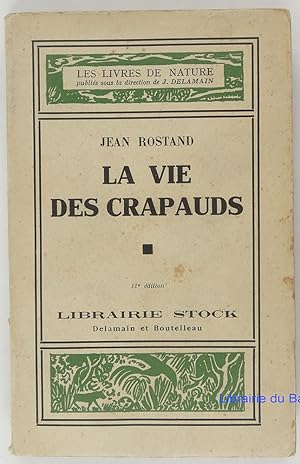 Image du vendeur pour La vie des crapauds mis en vente par Librairie du Bassin