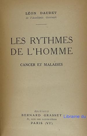 Image du vendeur pour Les rythmes de l'homme Cancer et malaises mis en vente par Librairie du Bassin