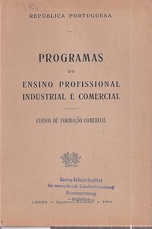Programas do Ensino Profissional Industrial e Comercial