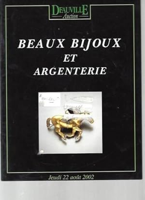 Deauville Auction - Beaux Bijoux et Argenterie. Jeudi 22 aout 2002