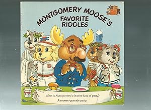 Imagen del vendedor de Montgomery Moose's Favorite Riddles a la venta por ODDS & ENDS BOOKS