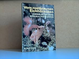 Vom rostbraunen Eichhörnchen deutsche Übersetzung von Walter Kraus