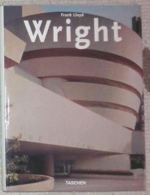 Frank Lloyd Wright. Text by Bruce Brooks Pfeiffer. Edited by Peter Gössel and Gabriele Leuthäuser.