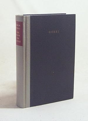 Seller image for Der Sohn der Nonne : Roman / Maxim Gorki. [Ins Dt. bertr. von August Scholz] for sale by Versandantiquariat Buchegger