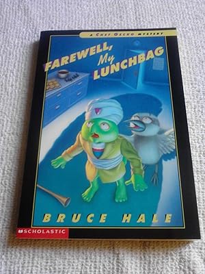 Seller image for Farewell, My Lunchbag : from the tattered casebook of Chet Gecko, private Eye for sale by The Librarian's Books