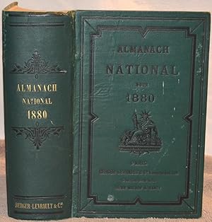 Almanach National. Annuaire Officiel de la République Française pour 1880 présenté au Président d...