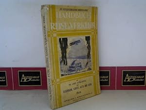 Handbuch für Reise und Verkehr im In- und Auslande mit Eisenbahn, Schiff, Auto und Aero - 1926 - ...