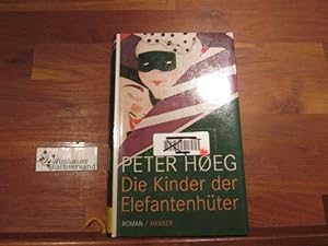 Seller image for Die Kinder der Elefantenhter : Roman. Aus dem Dn. von Peter Urban-Halle for sale by Antiquariat im Kaiserviertel | Wimbauer Buchversand