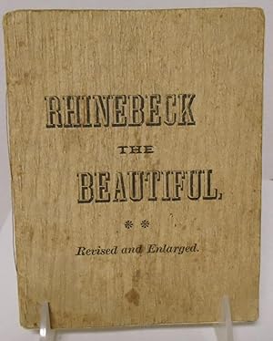 Imagen del vendedor de Rhinebeck the Beautiful revised and enlarged a la venta por Philosopher's Stone Books