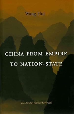 Seller image for China from Empire to Nation-State for sale by GreatBookPrices