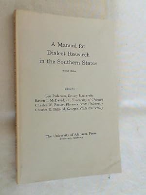 Bild des Verkufers fr A Manual for Dialect Research in the Southern States zum Verkauf von Versandantiquariat Christian Back