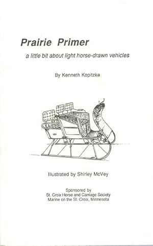 Prairie Primer: A Little Bit About Light Horse-Drawn Vehicles