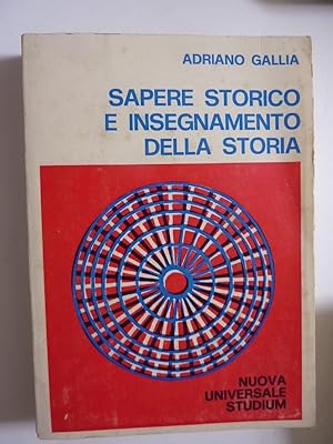 Imagen del vendedor de SAPERE STORICO E INSEGNAMENTO DELLA STORIA a la venta por Historia, Regnum et Nobilia