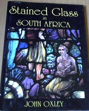 Imagen del vendedor de Stained glass in South Africa a la venta por Chapter 1