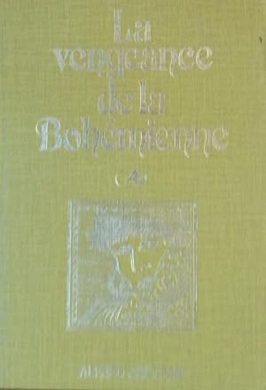 Seller image for La Vengeance de la Bohemiene for sale by Artful Dodger Books