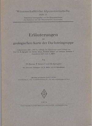 Seller image for Erluterungen zur geologischen Karte der Dachsteingruppe.: Wissenschaftliche Alpenvereinshefte; 15. for sale by Studio Bibliografico Adige