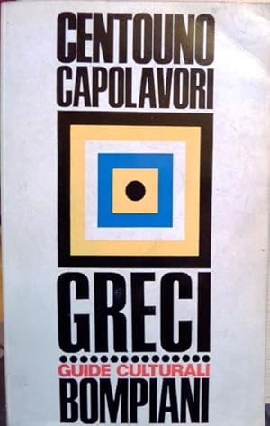 Bild des Verkufers fr Dizionario di centouno capolavori della letteratura greca.: Guide culturali Bompiani; 7. zum Verkauf von Studio Bibliografico Adige