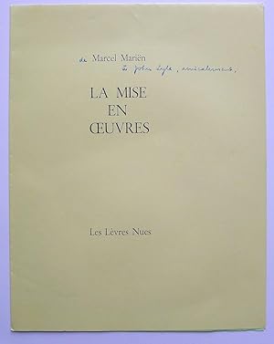 La Mise en OEuvres. Les Lèvres Nues.