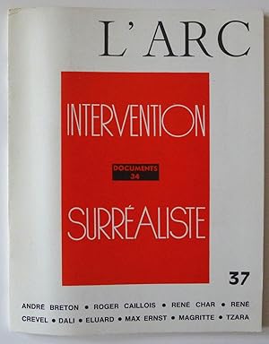 Seller image for L'Arc 37, Documents 34, Intervention Surraliste. for sale by Roe and Moore