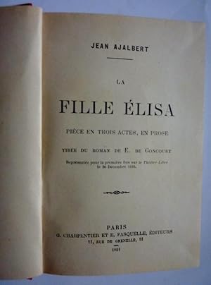 Imagen del vendedor de LA FILLE ELISA PIECE EN TROISE ACTES, EN PROSE TIREE DU ROMAN DE E. DE GONCOURT - JACQUES DAMOUR PIECE EN UN ACTE Tiree de le nouvellle d'EMILE ZOLA' par LEON HENRIQUE - TOUT POUR L'HONNEAUR Drame en un acte, en prose. Tiree de la nouvelle de M. EMILE ZOLA LE CAPITAIN BOURLE - LE BONNE HOMME MISERE LEGENDE EN TROIS TABLEAUX, EN VERS - CELLE QU'ON N'EPOUSE PAS Comedie en un acte, en prose - LA FINE DE LUCIE PELLEGRIN Piece en un acte a la venta por Historia, Regnum et Nobilia